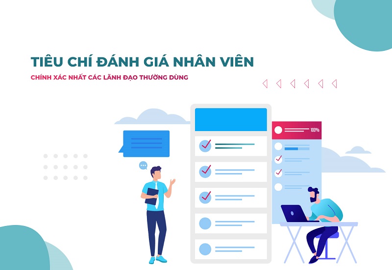 Có nhiều tiêu chí cần phải có trong bảng đánh giá nhân viên hàng tháng