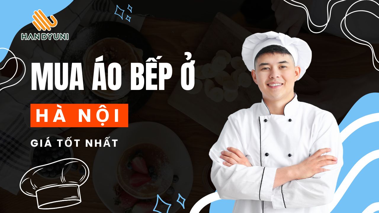 [TOP] 5+ Địa chỉ mua áo bếp ở Hà Nội Uy tín Số 1 hiện nay